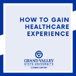 How to Gain Healthcare Experience on March 4, 2026